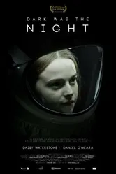 Dark Was the Night постер