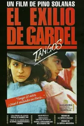Танго, Гардель в изгнании 1985 постер