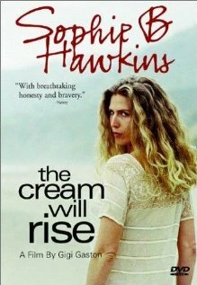 Постер The Cream Will Rise