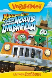 VeggieTales: Minnesota Cuke and the Search for Noah's Umbrella постер