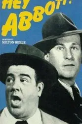 Hey, Abbott! постер