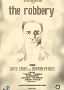The Robbery 2014, США постер