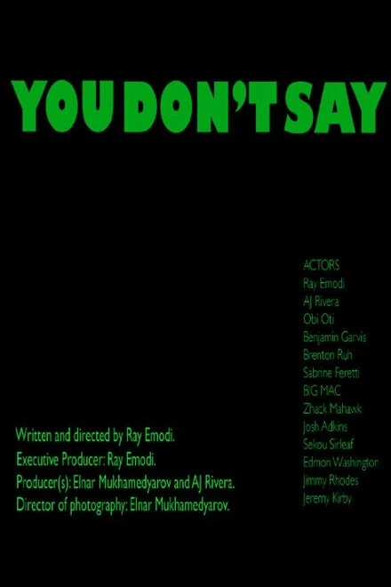 Постер You Don't Say 2014