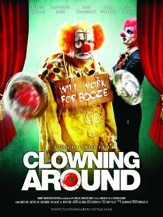 Постер Clowning Around 2013