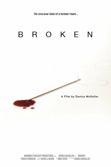 Постер Broken 2005, США, короткометражка