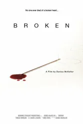 Broken 2005, США, короткометражка постер