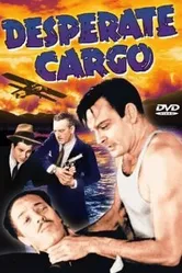 Desperate Cargo постер