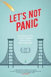 Let's Not Panic постер