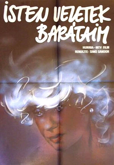 Постер Isten veletek, barátaim