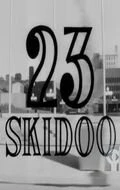 Постер 23 Скиду 1965