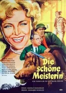Die schöne Meisterin постер
