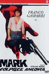 Марк наносит новый удар 1976 постер
