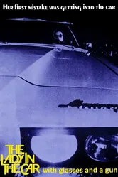 Дама в очках и с ружьем в автомобиле 1970 постер