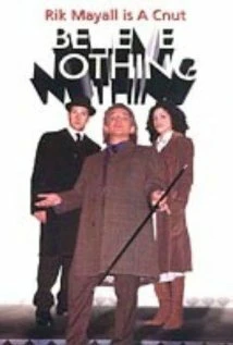 Постер Believe Nothing