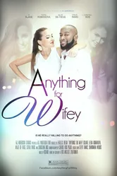 Anything for Wifey постер