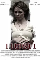 Hush 2008 постер