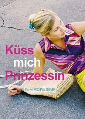 Постер Küss mich, Prinzessin!