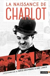 Как Чарли Чаплин стал бродягой 2013 постер