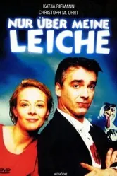 Nur über meine Leiche постер