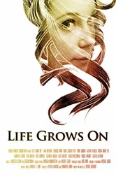 Life Grows On постер