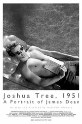 Дерево Джошуа, 1951 год: Портрет Джеймса Дина 2012 постер
