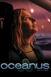 Oceanus: Act One постер