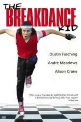 The Breakdance Kid постер