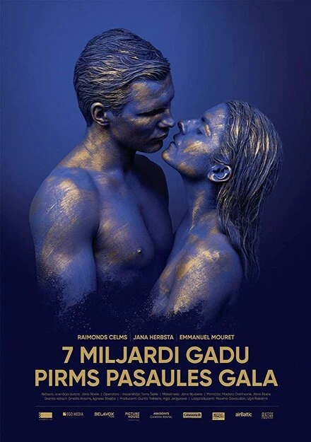 Постер 7 Miljardi Gadu Pirms Pasaules Gala