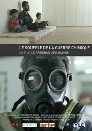 Постер Le souffle de la guerre chimique