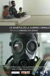 Le souffle de la guerre chimique постер