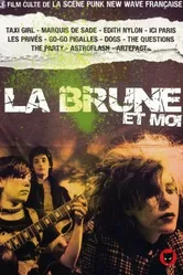 La brune et moi постер