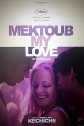Мектуб, моя любовь 2 2019 постер