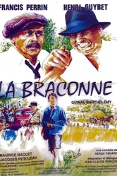 La braconne постер