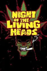 Night of the Living Heads постер