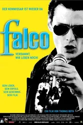 Фалько — Чёрт возьми, мы всё ещё живы! 2008 постер