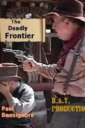 The Deadly Frontier постер