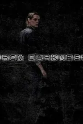 From Darkness 2011 постер