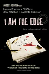 I Am the Edge постер
