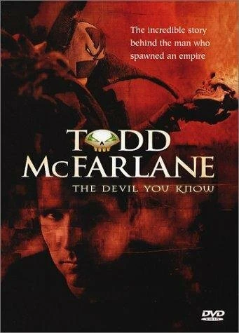 Постер The Devil You Know: Inside the Mind of Todd McFarlane