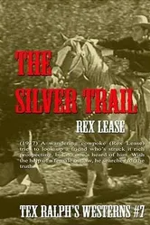 The Silver Trail постер