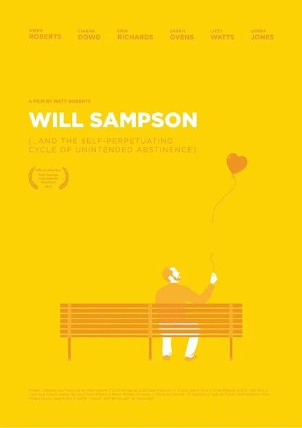 Постер Will Sampson (...and the Self-Perpetuating Cycle of Unintended Abstinence)