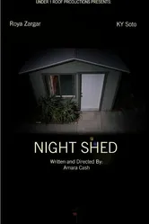 Night Shed постер