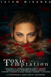 Toxic Temptation постер