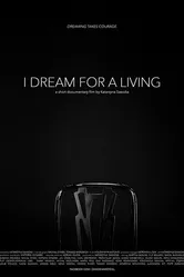 I Dream for a Living постер