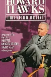 Howard Hawks: American Artist постер