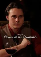 Dinner at the Donatelli's постер