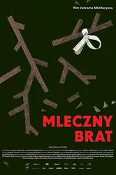 Mleczny brat постер