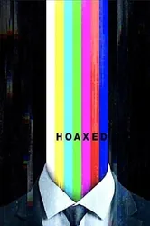 Hoaxed постер