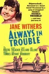 Always in Trouble 1938 постер