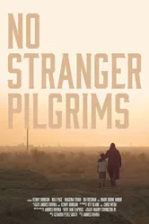 No Stranger Pilgrims постер